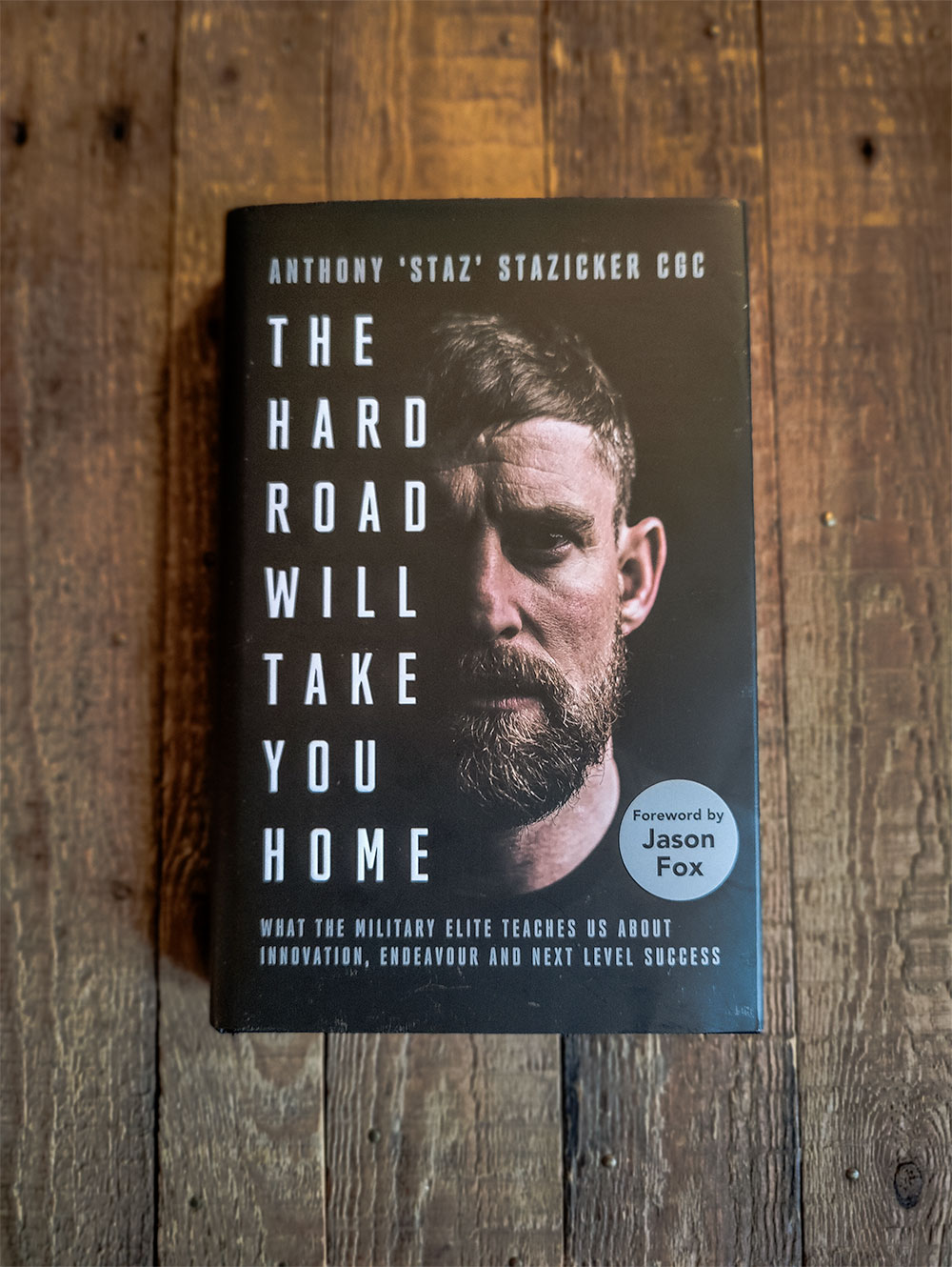 'The Hard Road Will Take You Home' van Anthony 'Staz' Stazicker